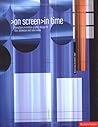 On Screen In Time: Transitions in Motion Graphic Design for Film, TV and New Media