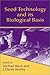 Seed Technology and Its Biological Basis by Derek Bewley