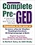 Contemporary's Complete Pre-GED : A Comprehensive Review of the Skills Necessary for GED Study