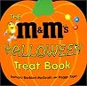 The M & M's Halloween Treat Book The M & M's Halloween Treat Book