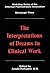 The Interpretations of Dreams in Clinical Work (Workshop Series of the American Psychoanalytic Association, Monograph 3)