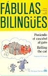 Poniendo El Cascabel Al Gato/Belling the Cat (Fabulas Bilingues)