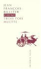 Chine trois fois muette (Paperback)