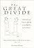 The Great Divide  by Stephen Wicks