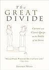 The Great Divide : Current and Classic Quips on the Battle of the Sexes