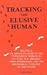 Tracking the Elusive Human:...