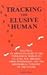 Tracking the Elusive Human: An Advanced Guide to the Typological Worlds of C. G. Jung: 002