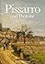 Pissarro and Pontoise: The Painter in a Landscape