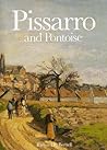 Pissarro and Pontoise: The Painter in a Landscape