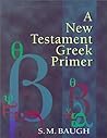 A New Testament Greek Primer