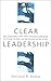Clear Leadership: How Outst...