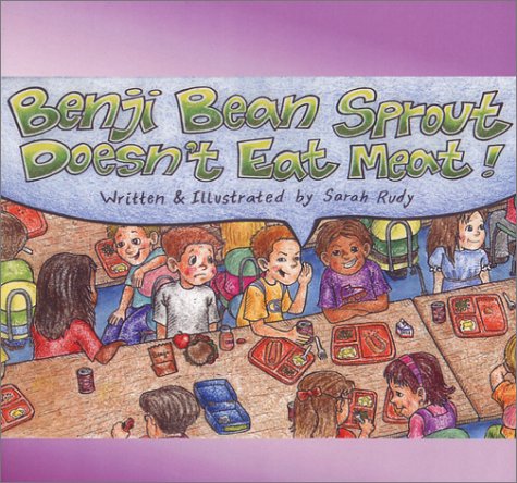 Benji Bean Sprout Doesn't Eat Meat (Paperback)