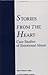 Stories from the Heart (New Directions in Therapeutic Intervention)