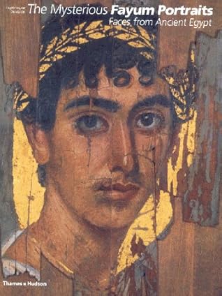 MYSTERIOUS FAYUM PORTRAITS - (PAPERBACK) /ANGLAIS