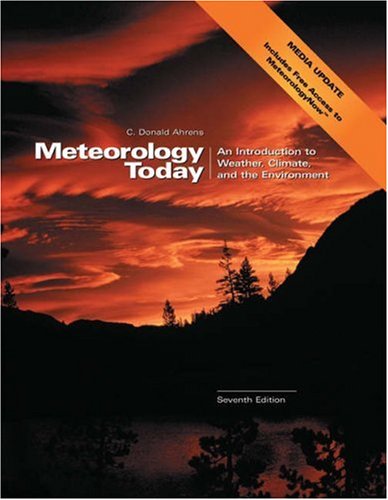 Meteorology Today: An Introduction to Weather, Climate, and the Environment [with MeteorologyNOW & InfoTrac] (Hardcover)