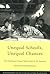 Unequal Schools, Unequal Chances: The Challenges to Equal Opportunity in the Americas (David Rockefeller Center Series on Latin American Studies)