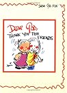 Dear God, Thank You for Friends (Dear God Kids Series)