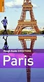 The Rough Guides' Paris Directions - (Rough Guide Directions)