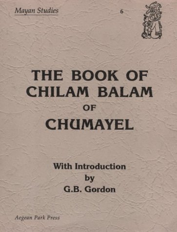 Book of Chilam Balam of Chumayel (Paperback)
