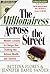The Millionairess Across the Street: Women: Lessons to Change Your Thinking and Achieve Wealth and Success