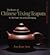 The Beauty of Chinese Yixing Teapots: And the Finer Arts of Tea Drinking