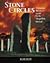 Stone Circles by Robert L. Roy