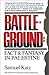 Battleground: Fact & Fantas...