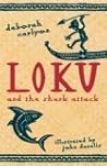 Loku and the Shark Attack