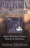 Ministry Nuts and Bolts: What They Don't Teach Pastors in Seminary (Paperback)