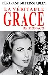 La Véritable Grace de Monaco