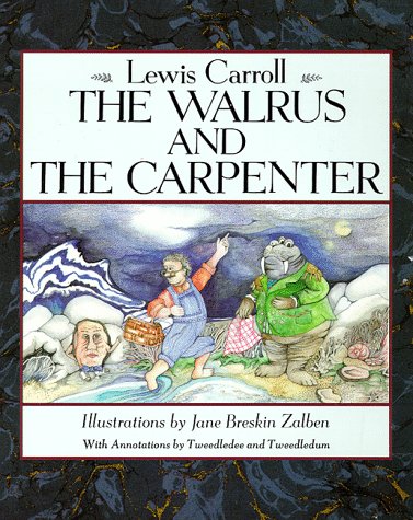 The Walrus and the Carpenter (Paperback)