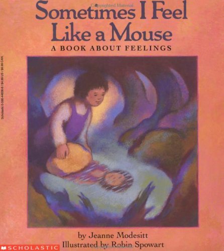 Sometimes I Feel Like A Mouse (Paperback)