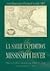 The La Salle Expedition on the Mississippi River: A Lost Manuscript of Nicolas de La Salle
