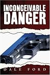 Inconceivable Danger