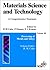 Materials Science and Technology, Processing of Metals and Alloys (Materials Science and Technology: A Comprehensive Treatment) (Volume 15)