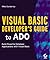 Visual Basic Developer's Guide to ADO