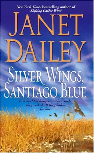 Silver Wings, Santiago Blue (Mass Market Paperback)