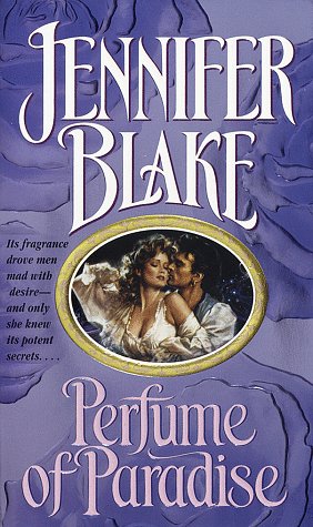 Perfume of Paradise (Mass Market Paperback)