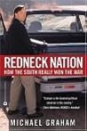 Redneck Nation: How the South Really Won the War