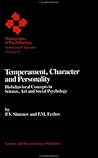 Temperment Character And Perso (MONOGRAPHS IN PSYCHOBIOLOGY)