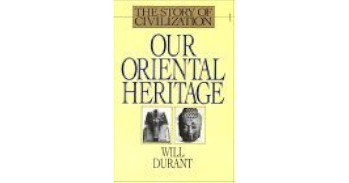 Our Oriental Heritage, Part 1 of