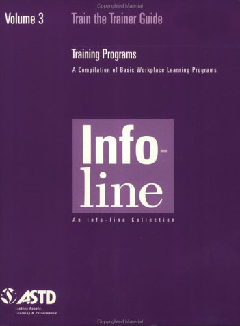 Train The Trainer/Vol 3: Training Programs (Paperback)