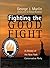 Fighting the Good Fight by George J. Marlin Fighting the Good Fight by George J. Marlin