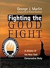 Fighting the Good Fight: A History of the New York Conservative Party