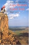 Nature & Hiking Guide To Cape Breton's Cabot Trail (Maritime Travel Guides)