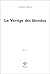 Le Vertige des blondes