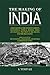 The Making of India