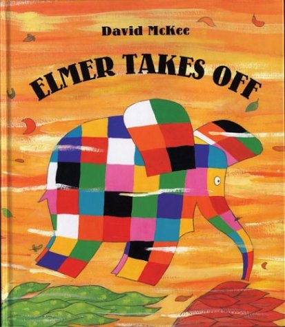 Elmer Takes Off (Hardcover)