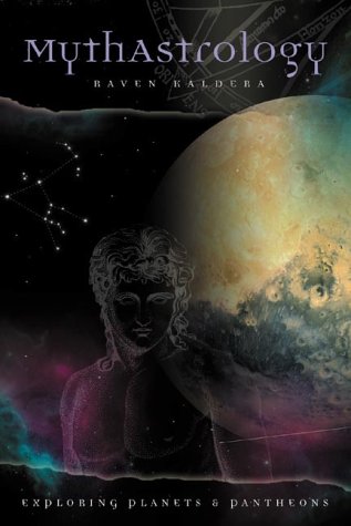 MythAstrology: Exploring Planets & Pantheons (Paperback)