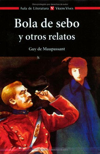 Bola de sebo y otros relatos (Paperback)